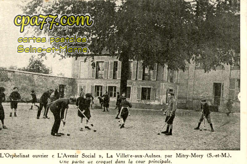 Mitry Mory (Seine-et-Marne) - L&rsquo;Orphelinat ouvrier « L&rsquo;Avenir Social » La Villette-aux-Aulnes – Une partie de croquet dans la cour principale