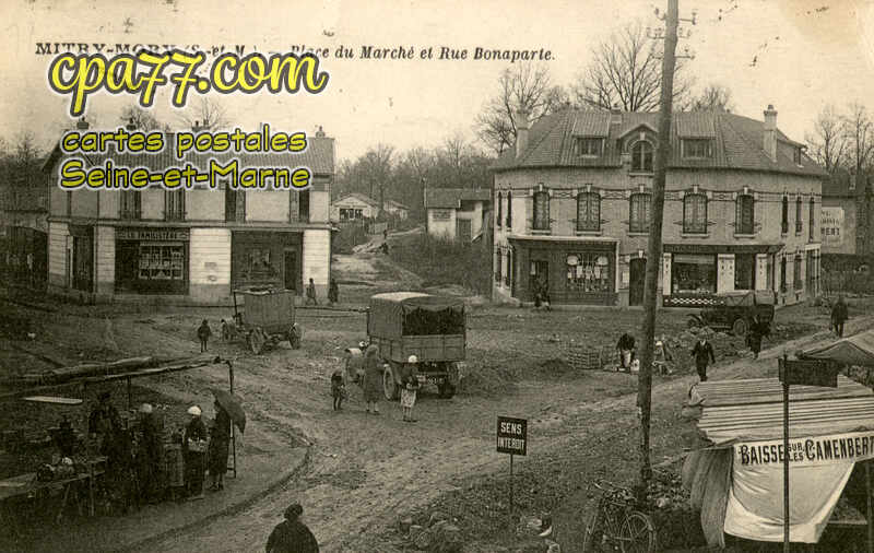 Mitry Mory (Seine-et-Marne) - Place du Marché et Rue Bonaparte