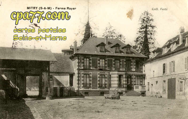 Mitry Mory (Seine-et-Marne) - Ferme Rayer