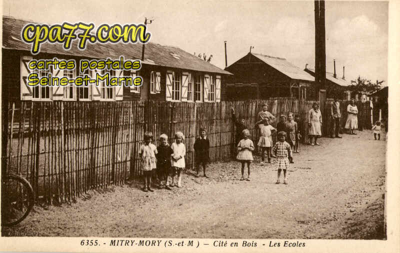 Mitry Mory (Seine-et-Marne) - Cité en Bois – Les Ecoles