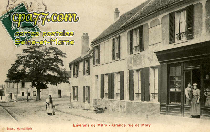 Mitry Mory (Seine-et-Marne) - Grande Rue de Mory