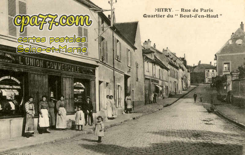 Mitry Mory (Seine-et-Marne) - Rue de Paris – Quartier du « Bout-d&rsquo;en-Haut »