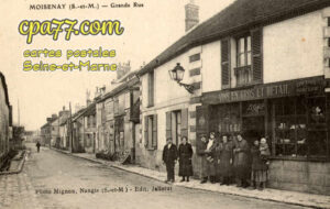 Moisenay (Seine-et-Marne) - Grande Rue