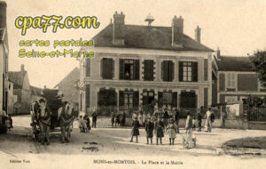 Mons En Montois (Seine-et-Marne) - La Place et la Mairie