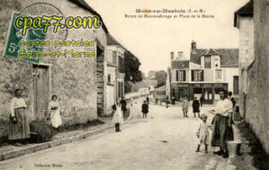 Mons En Montois (Seine-et-Marne) - Route de Maison-Rouge et Place de la Mairie