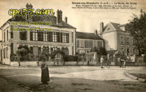 Mons En Montois (Seine-et-Marne) - La Mairie, les Ecoles