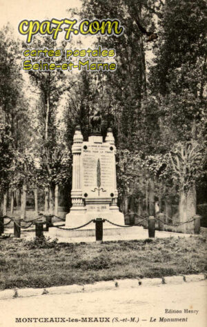Montceaux Lès Meaux (Seine-et-Marne) - Le Monument