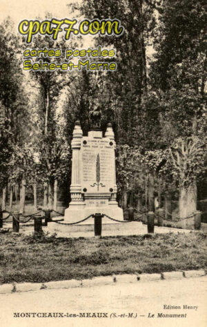 Montceaux Lès Meaux (Seine-et-Marne) - Le Monument