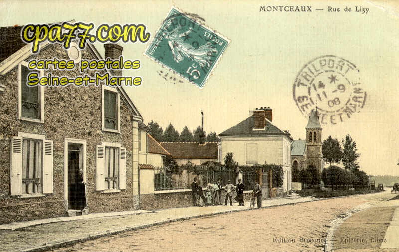 Montceaux Lès Meaux (Seine-et-Marne) - Rue de Lizy