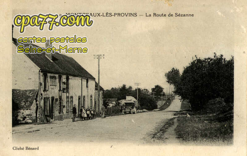 Montceaux Lès Provins (Seine-et-Marne) - La Route de Sézanne