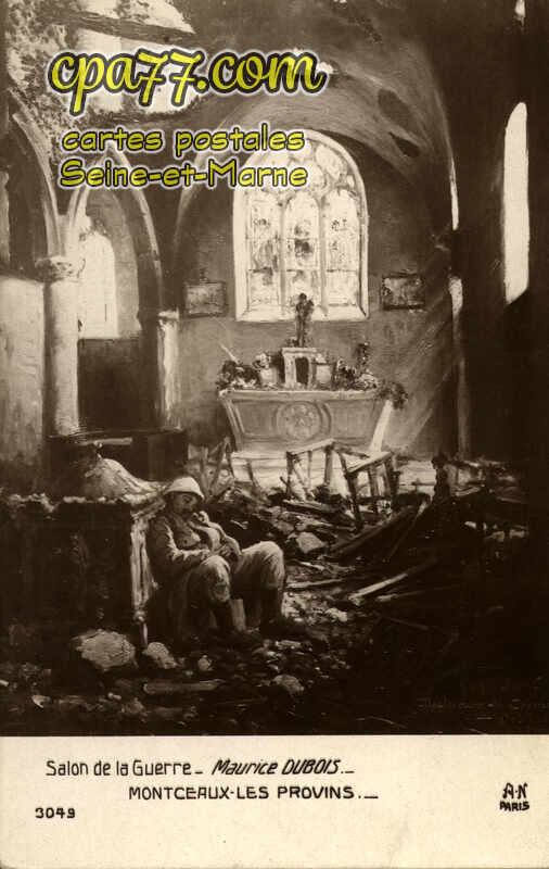Montceaux Lès Provins (Seine-et-Marne) - Salon de la Guerre – Maurice DUBOIS