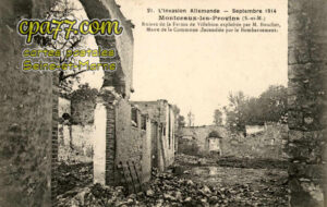 Montceaux Lès Provins (Seine-et-Marne) - L&rsquo;Invasion allemande – Septembre 1914 Ruines de la Ferme de Villebion
