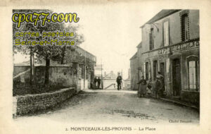 Montceaux Lès Provins (Seine-et-Marne) - La Place
