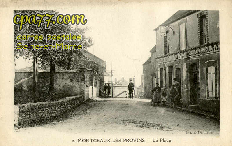 Montceaux Lès Provins (Seine-et-Marne) - La Place