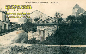 Montceaux Lès Provins (Seine-et-Marne) - La Mairie