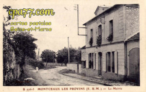 Montceaux Lès Provins (Seine-et-Marne) - La Mairie
