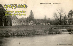 Moncourt Fromonville (Seine-et-Marne) - Le Château