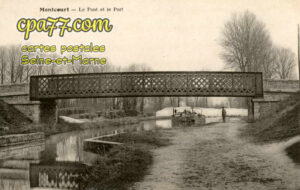 Moncourt Fromonville (Seine-et-Marne) - Le Pont et le Port