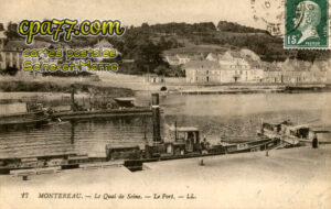 Montereau Fault Yonne (Seine-et-Marne) - Le Quai de Seine – le Port