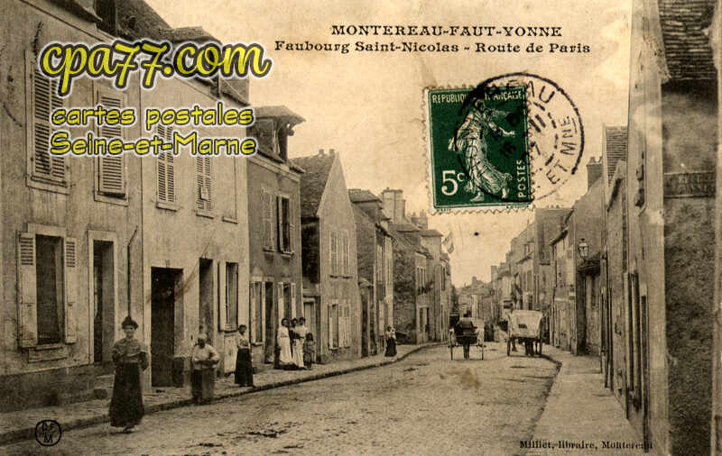 Montereau Fault Yonne (Seine-et-Marne) - Faubourg Saint-Nicolas – Route de Paris