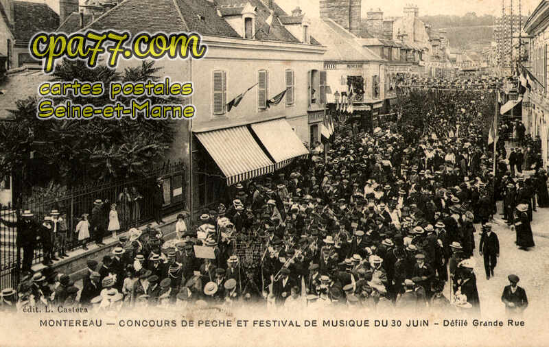 Montereau Fault Yonne (Seine-et-Marne) - Concours de Pêche et Festival de Musique du 30 Juin – Défilé Grande Rue