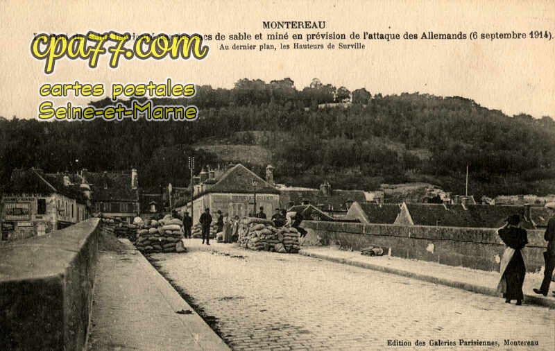 Montereau Fault Yonne (Seine-et-Marne) - Le Pont de Seine barricadé par des sacs de sable et miné en prévision de l&rsquo;attaque des allemands (6septembre 1914)