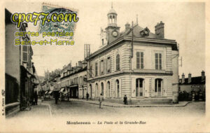 Montereau Fault Yonne (Seine-et-Marne) - La Poste et la Grande-Rue