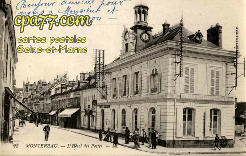 Montereau Fault Yonne (Seine-et-Marne) - L&rsquo;Hôtel des Postes
