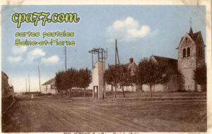 Montereau Sur Le Jard (Seine-et-Marne) - Aubigny – Place de l&rsquo;Eglise