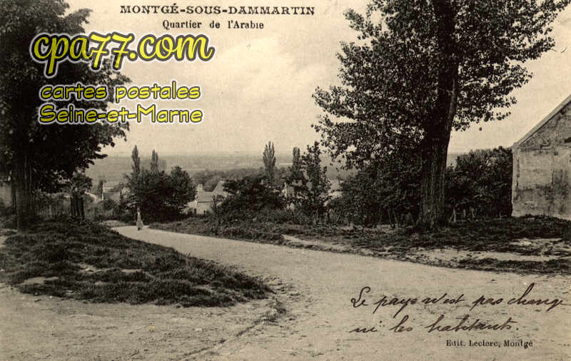 Montgé En Goële (Seine-et-Marne) - Quartier de l&rsquo;Arabie