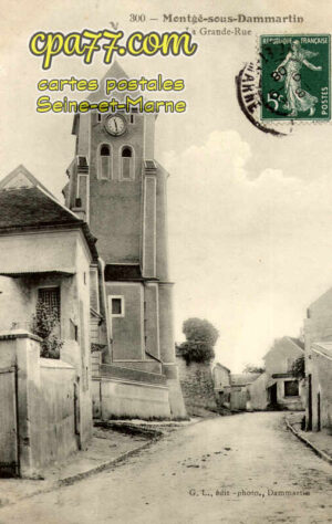 Montgé En Goële (Seine-et-Marne) - La Grande-Rue