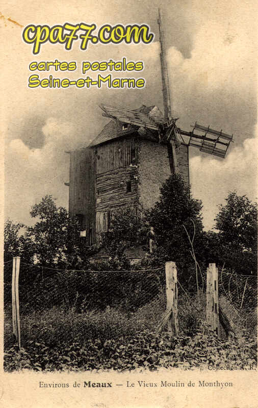 Monthyon (Seine-et-Marne) - Le Vieux Moulin
