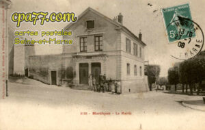 Monthyon (Seine-et-Marne) - La Mairie