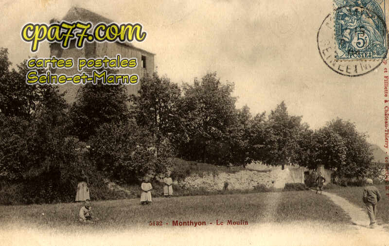 Monthyon (Seine-et-Marne) - Le Moulin