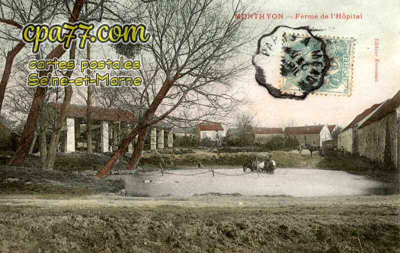 Monthyon (Seine-et-Marne) - Ferme de l&rsquo;Hôpital