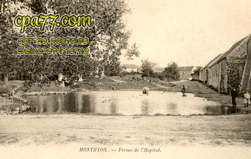 Monthyon (Seine-et-Marne) - Ferme de l&rsquo;Hôpital