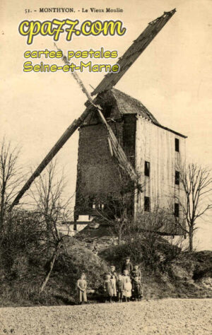 Monthyon (Seine-et-Marne) - Le Vieux Moulin