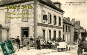 Montigny Lencoup (Seine-et-Marne) - La Grande Rue