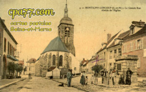 Montigny Lencoup (Seine-et-Marne) - La Grande Rue – Abside de l&rsquo;Eglise