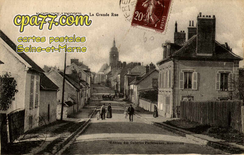 Montigny Lencoup (Seine-et-Marne) - La Grande Rue