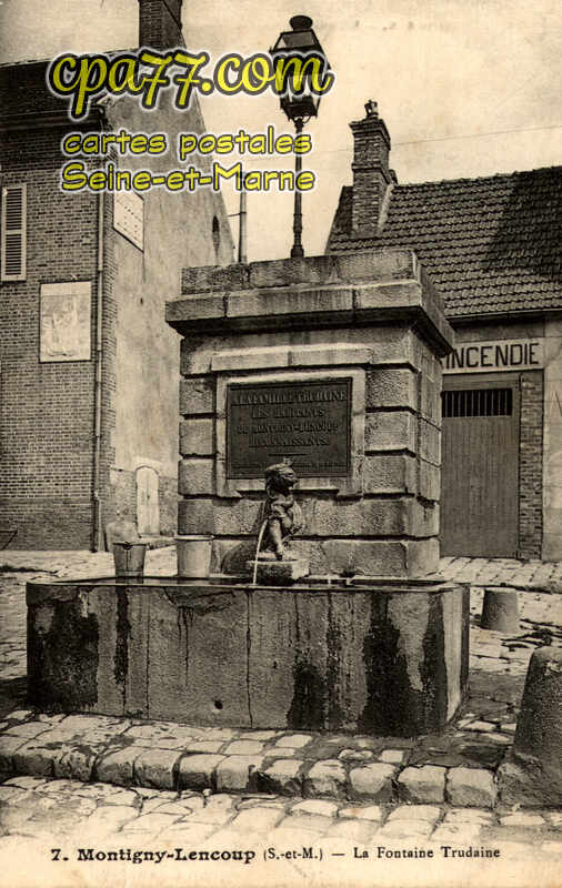Montigny Lencoup (Seine-et-Marne) - La Fontaine Trudaine
