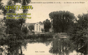 Montigny Sur Loing (Seine-et-Marne) - Le Moulin vu de la Rivière
