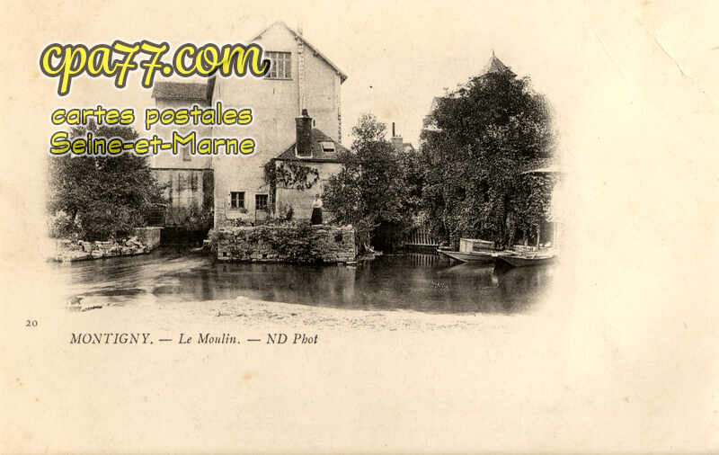 Montigny Sur Loing (Seine-et-Marne) - Le Moulin