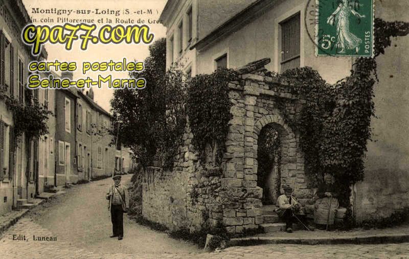 Montigny Sur Loing (Seine-et-Marne) - Un Coin Pittoresque et la Route de Grez