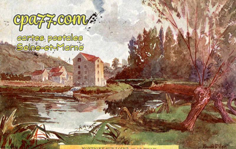 Montigny Sur Loing (Seine-et-Marne) - Le Moulin