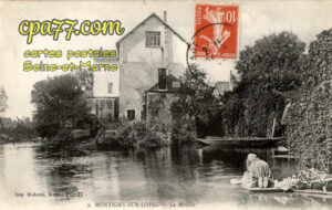 Montigny Sur Loing (Seine-et-Marne) - Le Moulin
