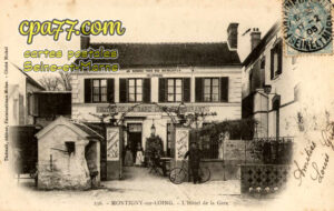 Montigny Sur Loing (Seine-et-Marne) - L&rsquo;Hôtel de la Gare