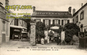 Montigny Sur Loing (Seine-et-Marne) - Hôtel du Long-Rocher – E. Frot, propriétaire