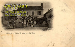 Montigny Sur Loing (Seine-et-Marne) - L&rsquo;Hôtel de la Gare