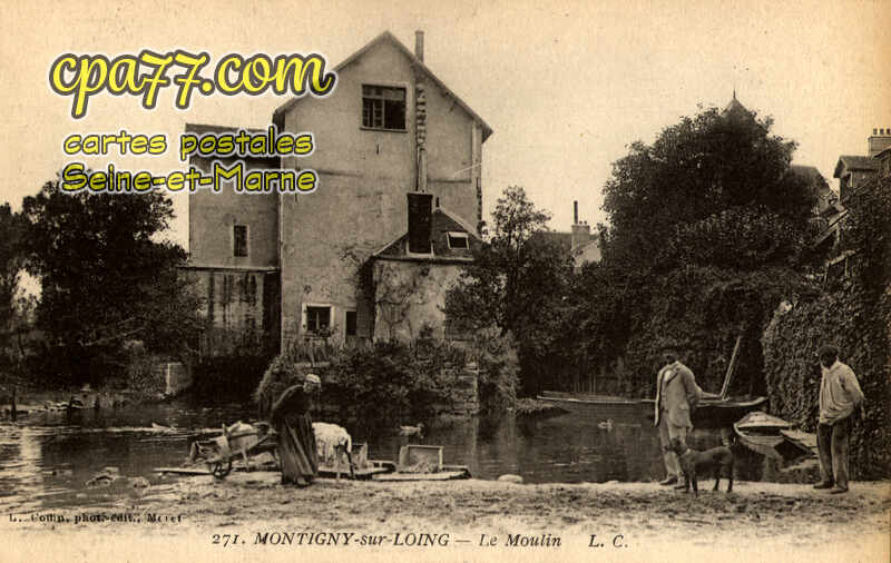 Montigny Sur Loing (Seine-et-Marne) - Le Moulin